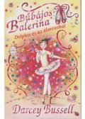 Darcey Bussell - Bűbájos Balerina 3. - Delphie és az álarcosbál