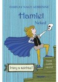 Darvay Nagy Adrienne - Hamlet - Neked