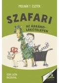 Molnár T. Eszter - Szafari az Ábránd-lakótelepen