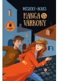 Mészöly Ágnes - Hanga és Várkony