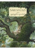 Steve Richardson - Sári nyuszi és a gyógyító szeretet