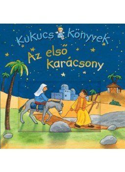 - Kukucs könyvek - Az első karácsony - Kukucs könyvek - Az első karácsony, Budapest 2022 antikvár könyv