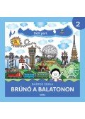 Bartos Erika - Déli part - Brúnó a Balatonon 2.