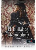 Böszörményi Gyula - A hullaházi skandalum - Ambrózy báró esetei VII. - puha kötés