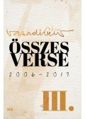 Vasadi Péter - Összes verse III. - 2006-2017