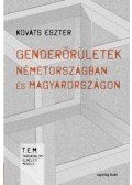 Kováts Eszter - Genderőrületek Németországban és Magyarországon