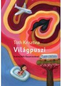 Tóth Krisztina - Világpuszi