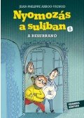 Jean-Philippe Arrou-Vignod - A Besurranó - Nyomozás a suliban 5.