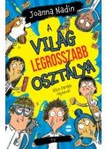 Joanna Nadin - A világ legrosszabb osztálya