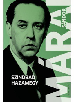 Márai Sándor - Szindbád hazamegy Márai Sándor - Szindbád hazamegy, null 2022 antikvár könyv