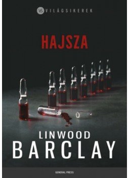 Linwood Barclay - Hajsza Linwood Barclay - Hajsza, null 2022 antikvár könyv