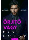 Max Monroe - Őrjítő vágy - Remington