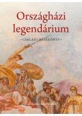Kudelász Nóbel - Országházi legendárium - Családi mesekönyv