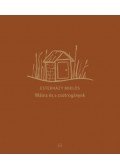 Esterházy Miklós - Málna és a csotrogányok