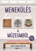 James Hamer-Morton - Menekülés a múzeumból - Szabadulószobás fejtörők