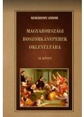 Komáromy Andor - Magyarországi boszorkányperek oklevéltára II. kötet