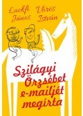 Lackfi János, Vörös István - Szilágyi Örzsébet e-mailjét megírta
