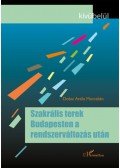Dobai Attila Marcelián - Szakrális terek Budapesten a rendszerváltozás után