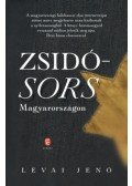 Lévai Jenő - Zsidósors Magyarországon