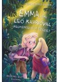 Kerékgyártó István - Emma, aki Leo Kabrióval megmentette a Földet