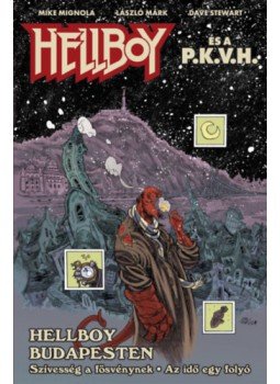 Mike Mignola - Hellboy és a P.K.V.H. - Hellboy Budapesten Mike Mignola - Hellboy és a P.K.V.H. - Hellboy Budapesten, null 2022 antikvár könyv