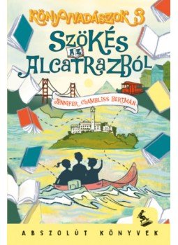 Jennifer Chambliss Bertman - Szökés az Alcatrazból Jennifer Chambliss Bertman - Szökés az Alcatrazból, Budapest 2022 antikvár könyv