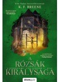 K. F. Breene - A rózsák királysága - A Démonkirály átka 3.