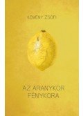 Kemény Zsófi - Az aranykor fénykora