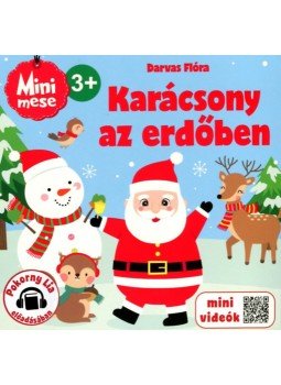 Darvas Flóra - Karácsony az erdőben - Mini mese Darvas Flóra - Karácsony az erdőben - Mini mese, null 2022 antikvár könyv