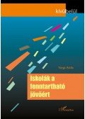 Varga Attila - Iskolák a fenntartható jövőért
