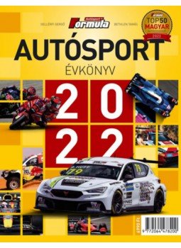 Gellérfi Gergő, Bethlen Tamás - Autósport évkönyv 2022 Gellérfi Gergő, Bethlen Tamás - Autósport évkönyv 2022, null 2022 antikvár könyv