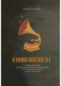 Konkoly Dániel - A hang kísértetei
