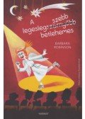 Barbara Robinson - A legeslegszebb betlehemes