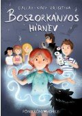 Gallay-Nagy Krisztina - Boszorkányos hírnév