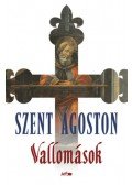 Szent Ágoston - Vallomások