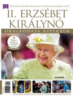  - II. Erzsébet Királynő uralkodása képekben - Bookazine Plusz, null 2022 antikvár könyv