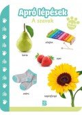  - Apró lépések - A szavak (18 - 24 hónap)