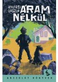 Kolozsi László - Áram nélkül
