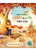 Honfi Gyöngyi - Csöpi és a fák titkos ereje