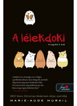 Marie-Aude Murail - A lélekdoki - A megváltó 3. évad Marie-Aude Murail - A lélekdoki - A megváltó 3. évad, null 2022 antikvár könyv