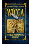 Fraternitas Mercurii Hermetis - Wicca - A modern boszorkányság könyve