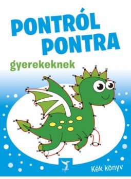 - Pontról pontra gyerekeknek - Kék könyv - Pontról pontra gyerekeknek - Kék könyv, null 2022 antikvár könyv