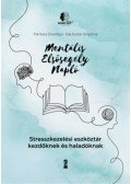 Pál Kata Dorottya, Sas Eszter Krisztina - Mentális elsősegély napló
