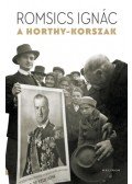 Romsics Ignác - A Horthy-korszak