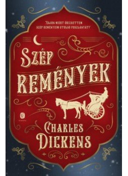 Charles Dickens - Szép remények Charles Dickens - Szép remények, null 2022 antikvár könyv
