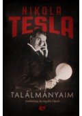 Nikola Tesla - Találmányaim
