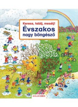 Susanne Gernhäuser - Keress, találj, mesélj! - Évszakos nagy böngésző, null 2022 antikvár könyv