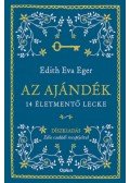 Edith Eva Eger - Az ajándék - Díszkiadás