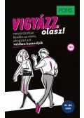 Nadia Rizzuti - PONS Vigyázz, olasz! - Cenzúrázatlan kiadás: az olasz, ahogyan azt valóban használják!