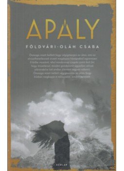 Földvári-Oláh Csaba - Apály Földvári-Oláh Csaba - Apály, null 2022 antikvár könyv